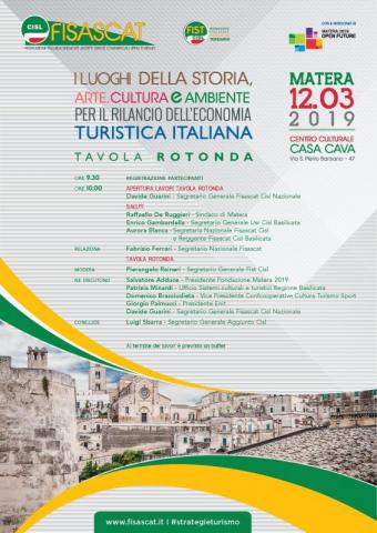 TURISMO E CULTURA, DOMANI A MATERA LA TAVOLA ROTONDA DELLA FISASCAT CISL ORE 10.00 - CASA CAVA, VIA SAN PIETRO BARISANO 47