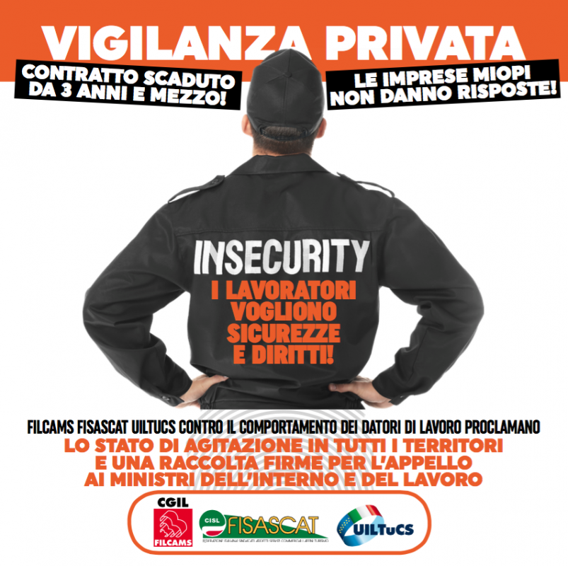 Vigilanza Privata e Servizi Fiduciari: contratto scaduto dal 2015, trattative in stallo. I sindacati scrivono ai Ministeri del Lavoro e dell'Interno: le istituzioni ristabiliscano le regole