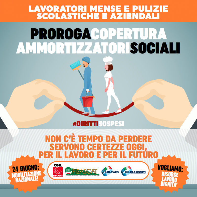 Mense e pulizie scolastiche e aziendali: vogliamo risposte concrete e tempestive. Il 24 giugno manifestazione nazionale Filcams Cgil, Fisascat Cisl, Uiltucs e Uiltrasporti con iniziative territoriali
