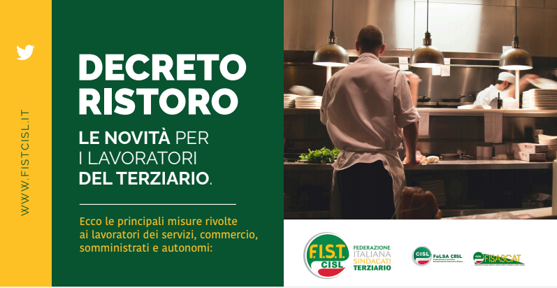 Decreto Ristoro, leggi il volantino Fist Cisl sulle principali misure del provvedimento normativo pubblicato in Gazzetta Ufficiale rivolte ai lavoratori stagionali, somministrati, partite IVA nei settori del commercio, turismo e servizi